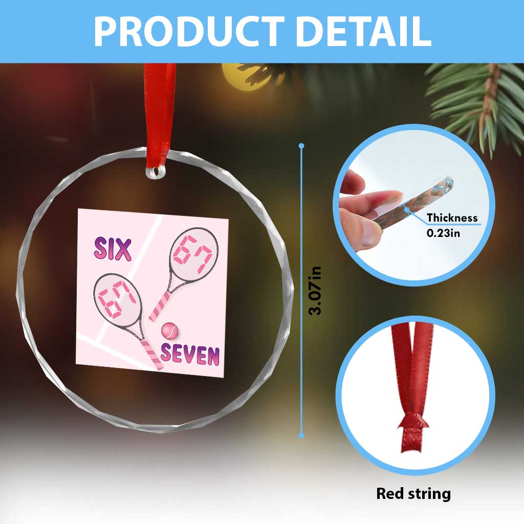 Funny Six Seven Tennis Meme Crystal Glass Ornament Valentine For Women TS12 Print Your Wear