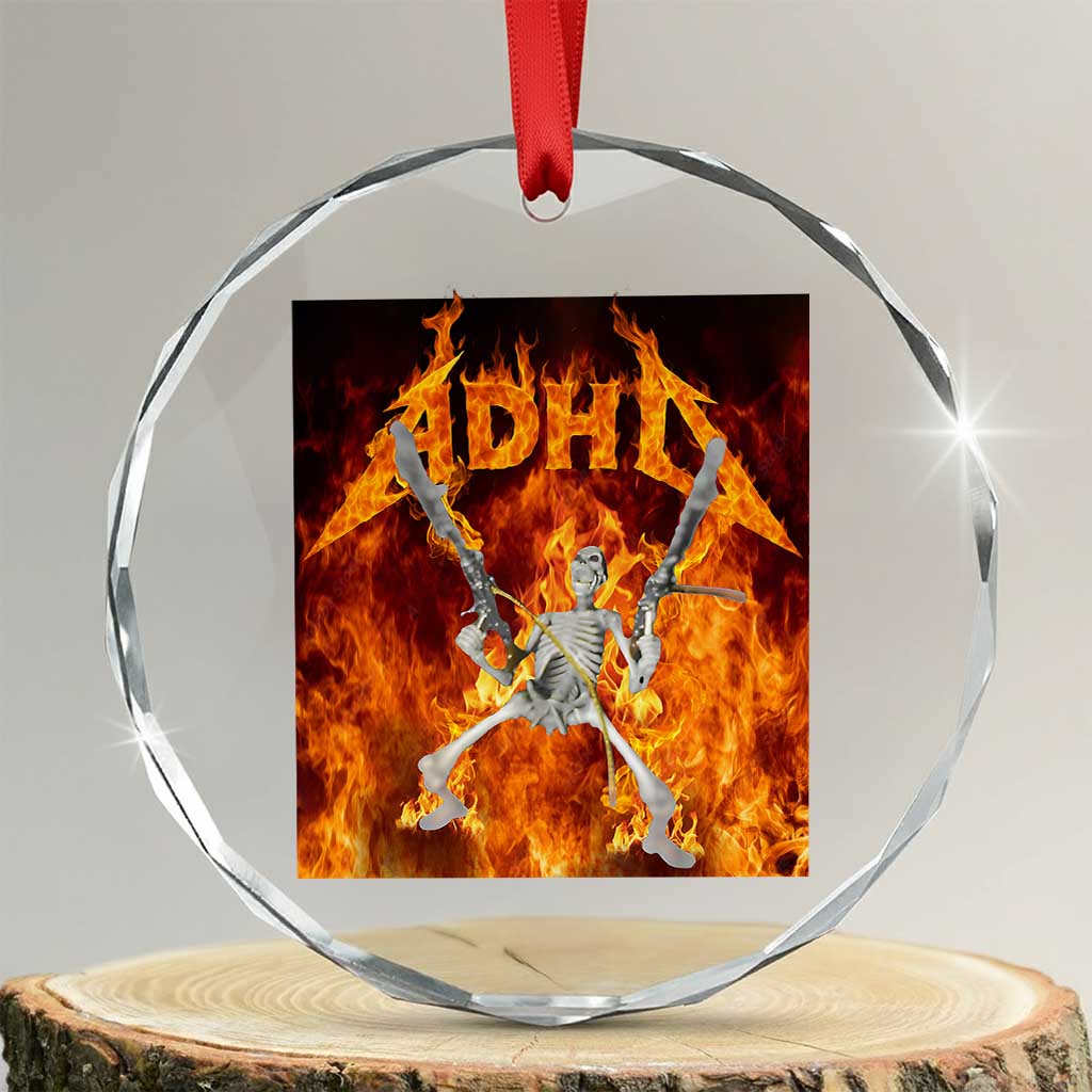 Funny Skeleton ADHD Crystal Glass Ornament Meme Flames Neurodivergent Gen Z TS10 Transparent Glass 3'' Circle Print Your Wear