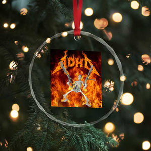Funny Skeleton ADHD Crystal Glass Ornament Meme Flames Neurodivergent Gen Z TS10 Print Your Wear