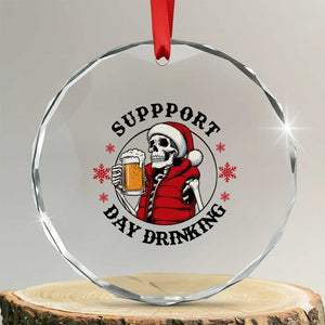 Funny Skeleton Beer Christmas Crystal Glass Ornament Support Day Drinking TS14 Transparent Glass 3'' Circle Print Your Wear