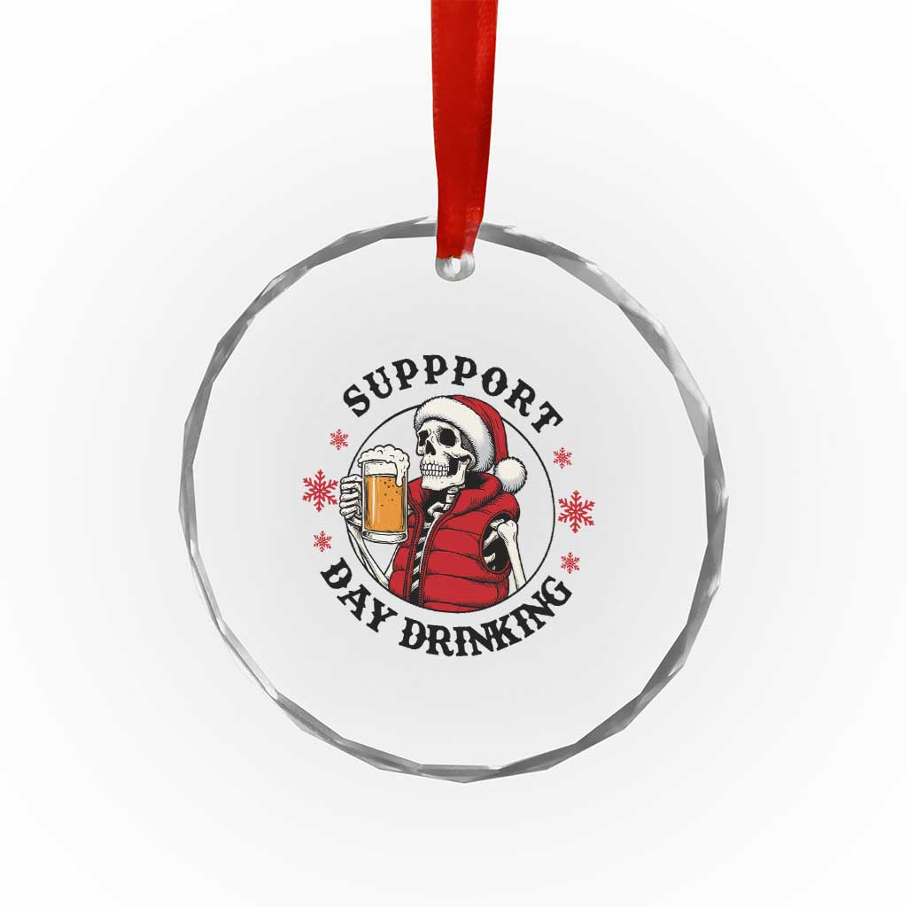 Funny Skeleton Beer Christmas Crystal Glass Ornament Support Day Drinking TS14 Print Your Wear