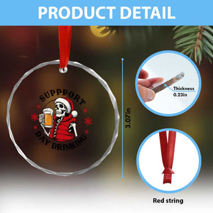 Funny Skeleton Beer Christmas Crystal Glass Ornament Support Day Drinking TS14 Print Your Wear