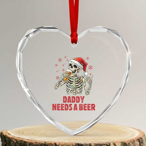 Funny Skeleton Beer Christmas Heart Crystal Glass Ornament Daddy Needs A Beer TS14 Transparent Glass 3'' Heart Print Your Wear