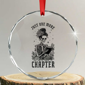 Funny Skeleton Book Lover Crystal Glass Ornament Just One More Chapter