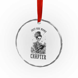 Funny Skeleton Book Lover Crystal Glass Ornament Just One More Chapter
