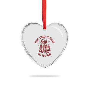 Funny Skeleton Christmas Heart Crystal Glass Ornament Most Likely To Drink All The Wine TS14 Print Your Wear
