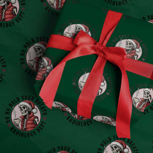Funny Skeleton Christmas Wrapping Paper Roll Ho Ho Hold Your Breath Radiolocy Dept TS14 Green Print Your Wear
