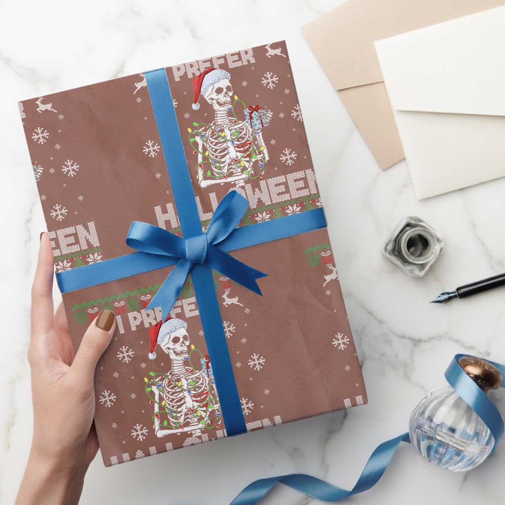 Funny Skeleton Christmas Wrapping Paper Roll I Prefer Halloween Spooky Xmas Holiday TS02 Mocha Print Your Wear