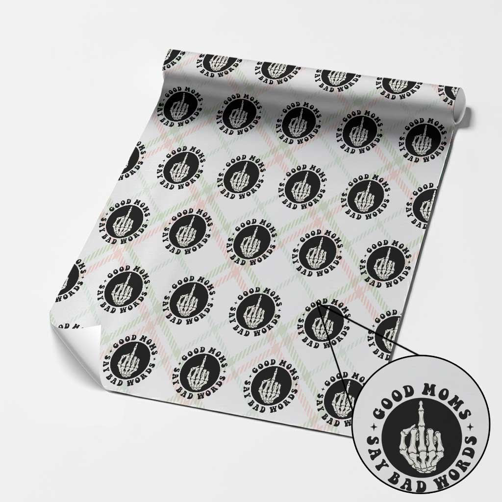 Funny Skeleton Mom Quote Wrapping Paper Roll Good Moms Say Bad Words TS12 Christmas Plaid Print Your Wear