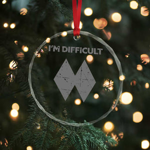 Funny Ski Snowboard Crystal Glass Ornament I'm Difficult Double Black Diamonds TS11 Print Your Wear