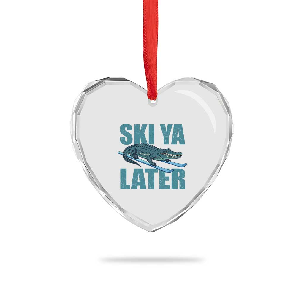 Funny Skiing Alligator Heart Crystal Glass Ornament Ski Ya Later Skier Winter Sport TS11 Print Your Wear