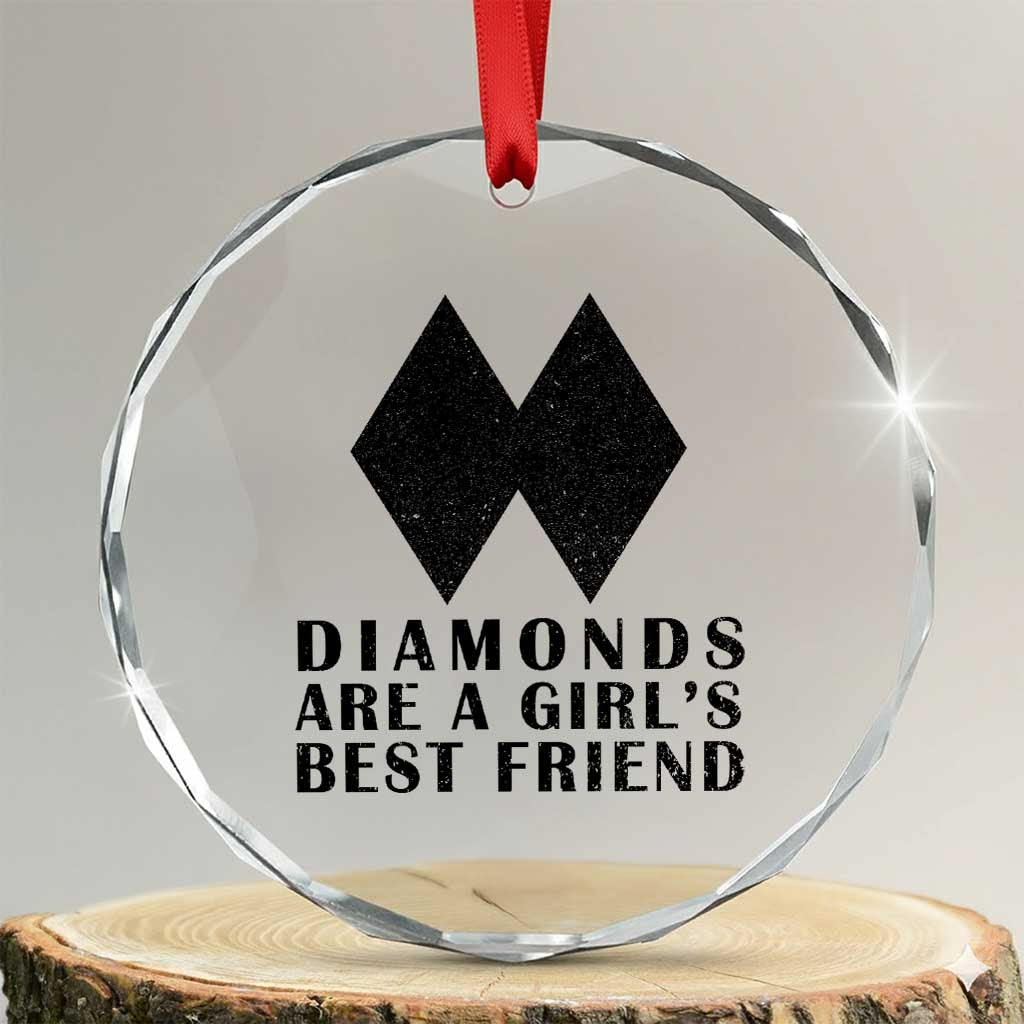 Funny Skiing Snowboarding Crystal Glass Ornament Diamonds Are A Girls Best Friend TS11 Transparent Glass 3'' Circle Print Your Wear