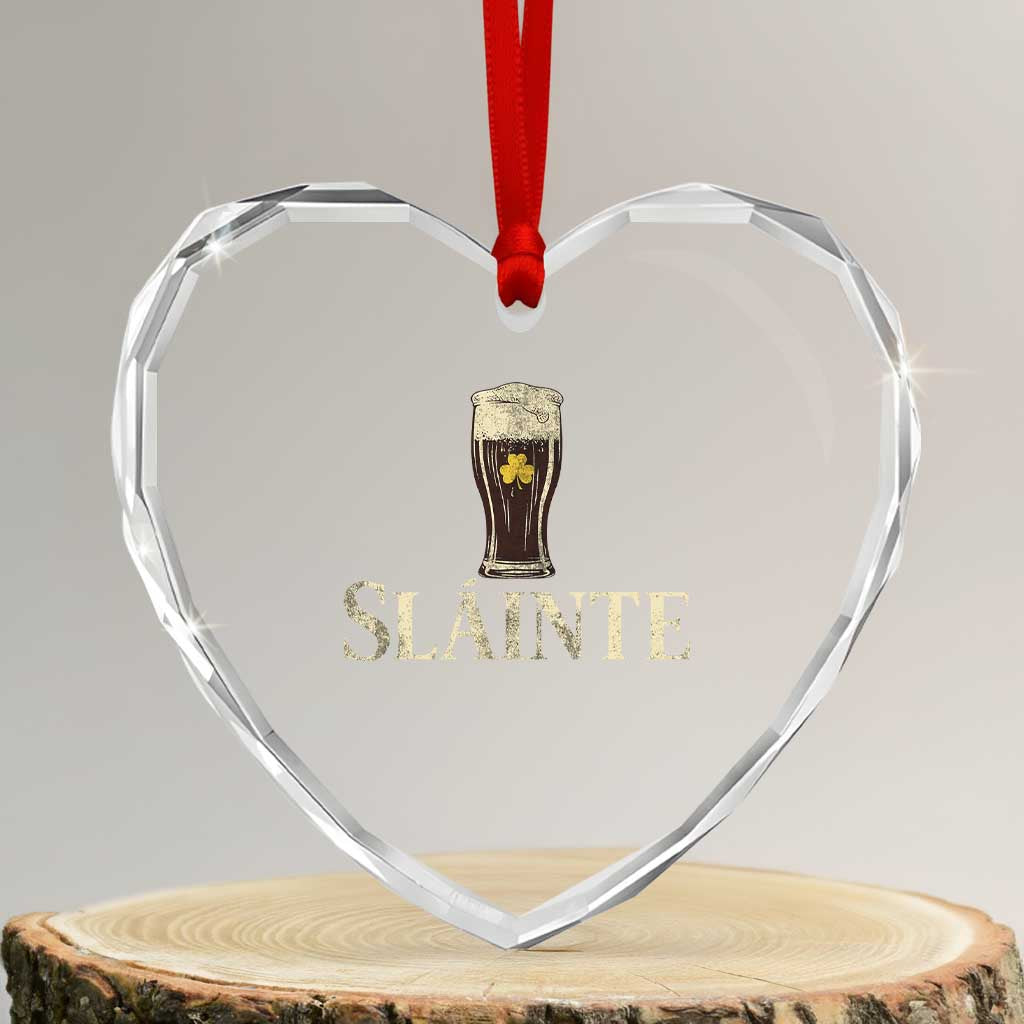 Funny Slainte Stout Beer Irish Drinking St Patricks Day Heart Crystal Glass Ornament TS11 Transparent Glass 3'' Heart Print Your Wear