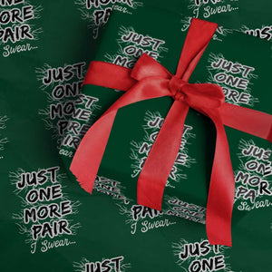 Funny Sneaker Fan Wrapping Paper Roll Sneakers Collecting Just One More Pair I Swear TS10 Green Print Your Wear