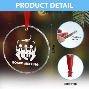 Funny Snowboarding Crystal Glass Ornament Board Meeting Holiday Snowboard Winter Sport TS11 Print Your Wear