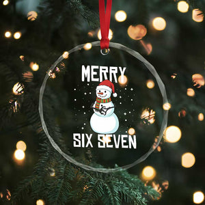 Funny Snowman Merry Six Seven Meme Crystal Glass Ornament Christmas Trending 67 Gift TS12 Print Your Wear