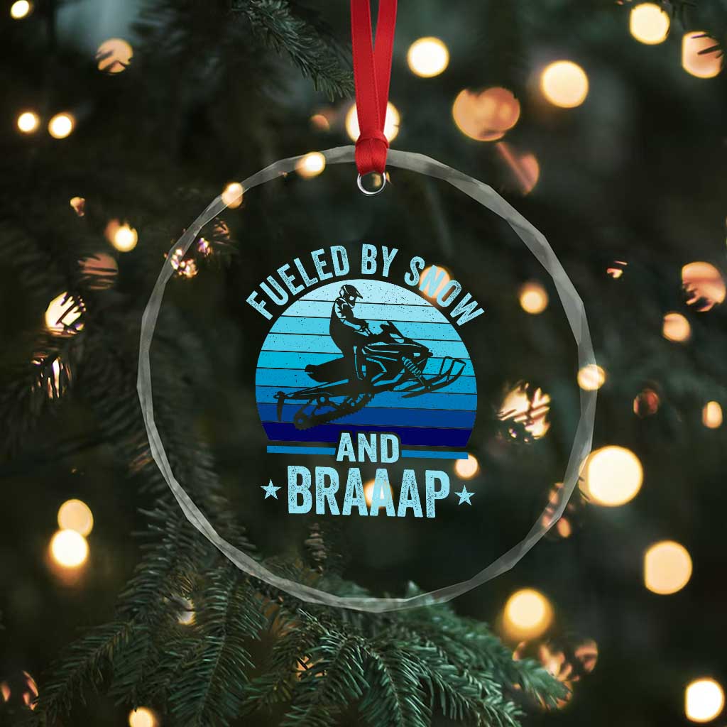 Funny Snowmobile Crystal Glass Ornament Fueled By Snow And Braaap Winter Sports TS11 Print Your Wear