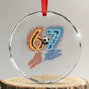 Funny Soccer Lover Crystal Glass Ornament Six Seven Meme Trending Gift TS12 Transparent Glass 3'' Circle Print Your Wear