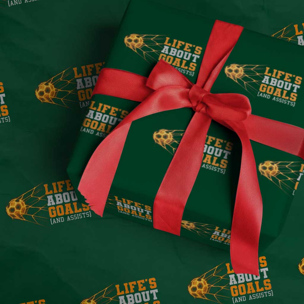 Funny Soccer Wrapping Paper Roll Life Is About Goals And Assists Youth Soccer TS10 Green Print Your Wear