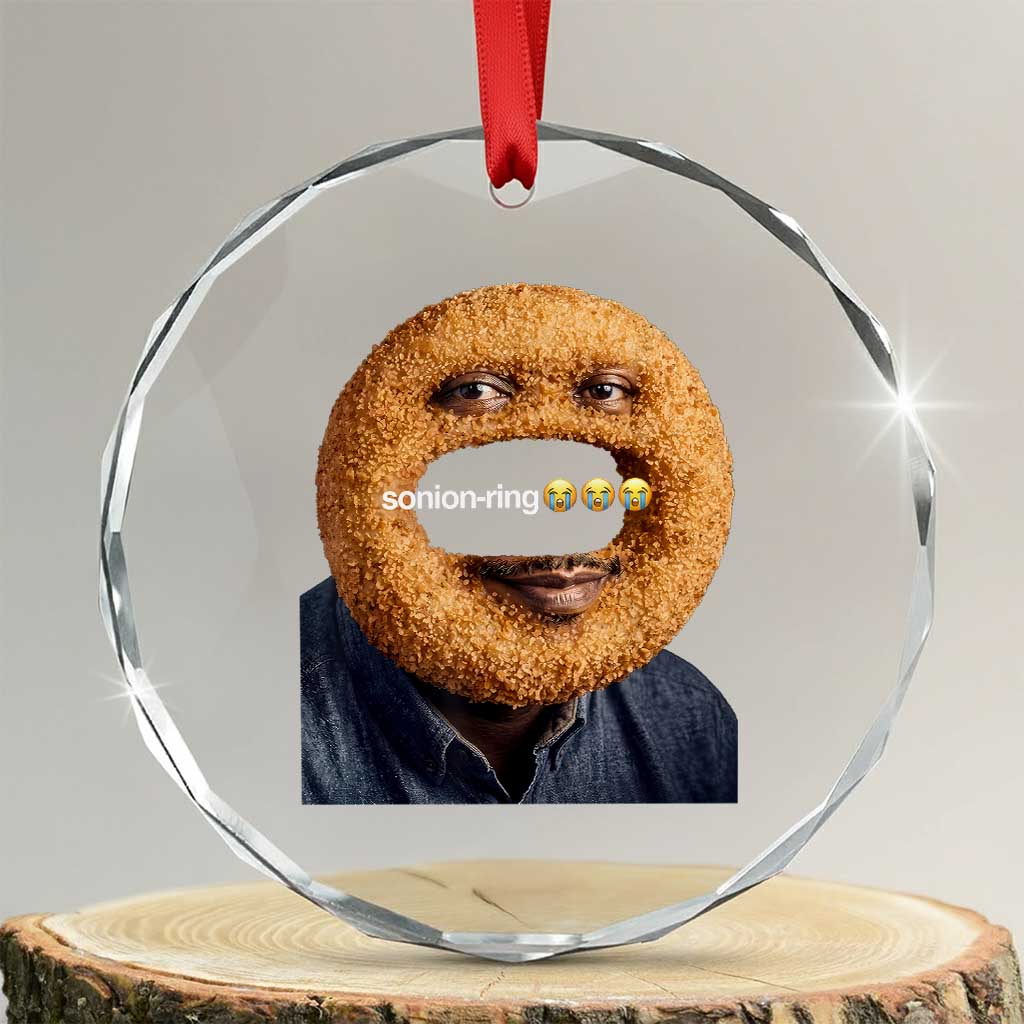 Funny Sonion Ring Cursed Meme Graphic Crystal Glass Ornament Surreal Deep Fried Onion Ring Joke TS02 Transparent Glass 3'' Circle Print Your Wear