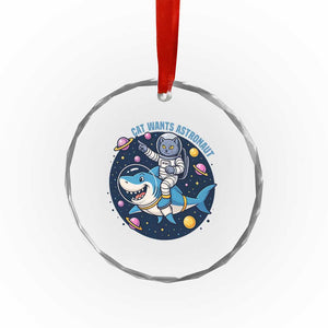 Funny Space Cat Wants Astronaut Crystal Glass Ornament Sharks Sci fi Fan Universe TS12 Print Your Wear