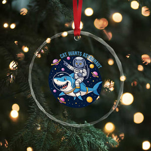 Funny Space Cat Wants Astronaut Crystal Glass Ornament Sharks Sci fi Fan Universe TS12 Print Your Wear