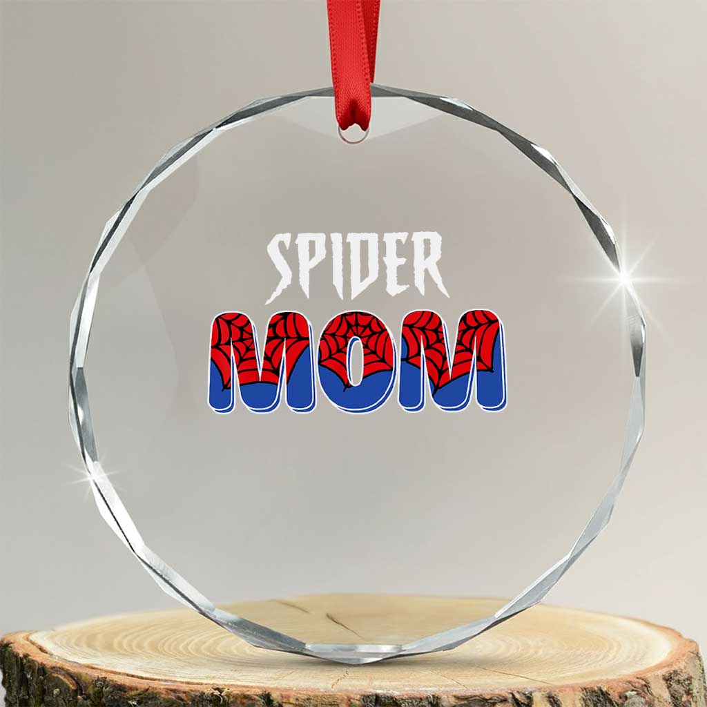 Funny Spider Mom Crystal Glass Ornament Son Birthday Party TS02 Transparent Glass 3'' Circle Print Your Wear