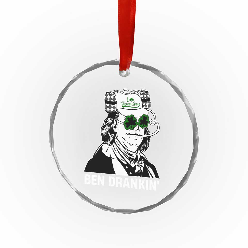 Funny St Patrick's Day Ben Dranking Crystal Glass Ornament Benjamin Franklin Retro Saint Paddy's Day TS02 Print Your Wear