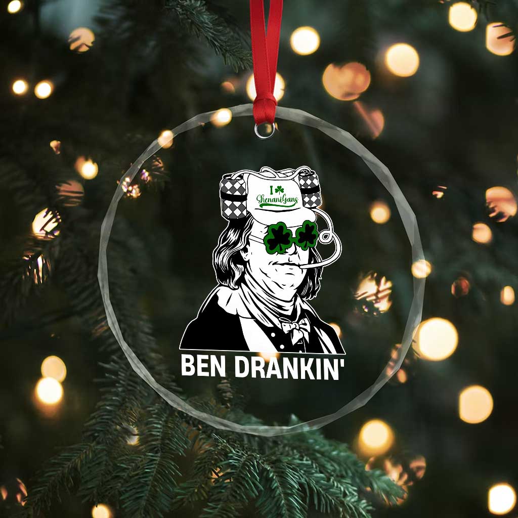Funny St Patrick's Day Ben Dranking Crystal Glass Ornament Benjamin Franklin Retro Saint Paddy's Day TS02 Print Your Wear