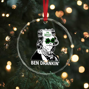 Funny St Patrick's Day Ben Dranking Crystal Glass Ornament Benjamin Franklin Retro Saint Paddy's Day TS02 Print Your Wear