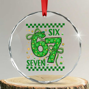 Funny St Patricks Day Crystal Glass Ornament Six Seven Meme Irish Gag Gift TS12 Transparent Glass 3'' Circle Print Your Wear
