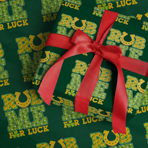Funny St Patricks Day Wrapping Paper Roll Rub Me For Luck Shamrock Adult Humor TS02 Green Print Your Wear