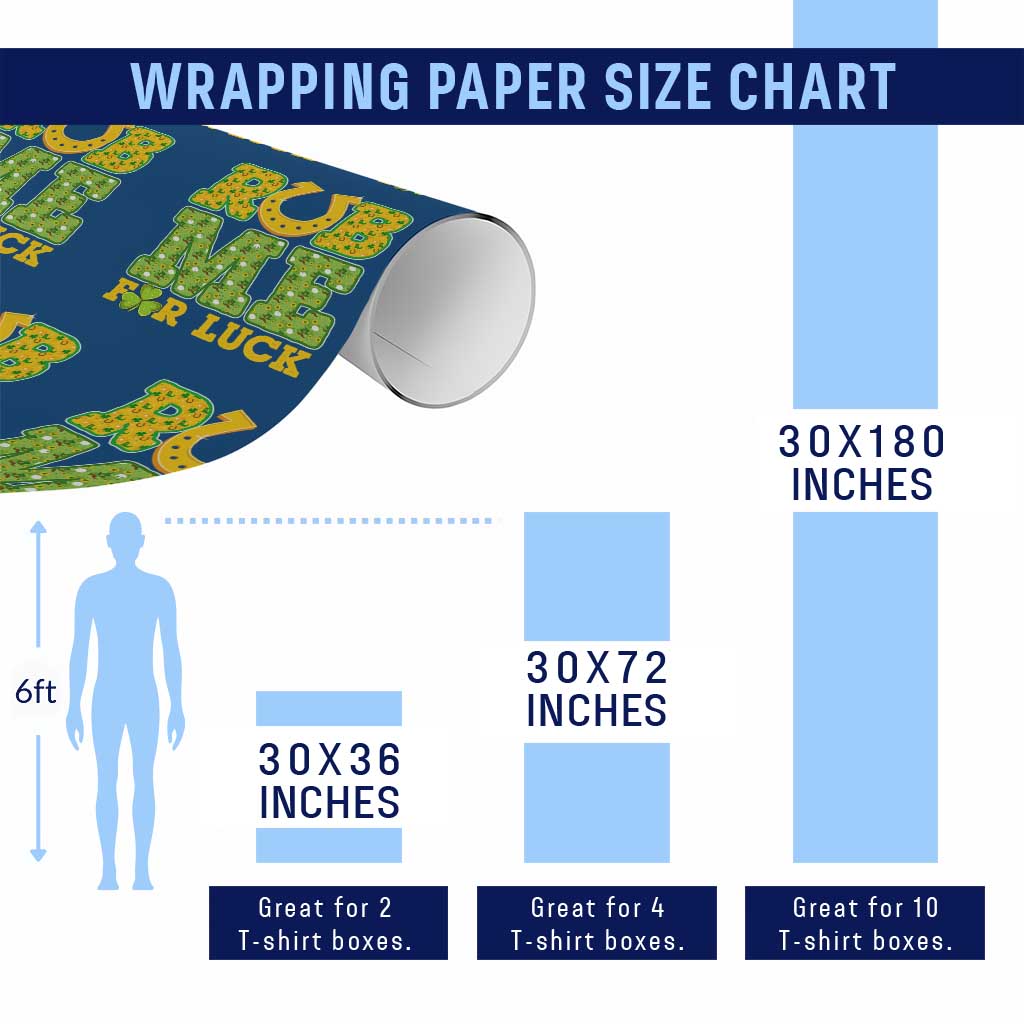 Funny St Patricks Day Wrapping Paper Roll Rub Me For Luck Shamrock Adult Humor TS02 Print Your Wear