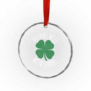Funny St Patricks Day Drinking Crystal Glass Ornament Drinks Well With Others Drunk Beer Lucky Shamrock TS02 Print Your Wear