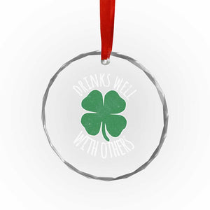 Funny St Patricks Day Drinking Crystal Glass Ornament Drinks Well With Others Drunk Beer Lucky Shamrock TS02 Print Your Wear
