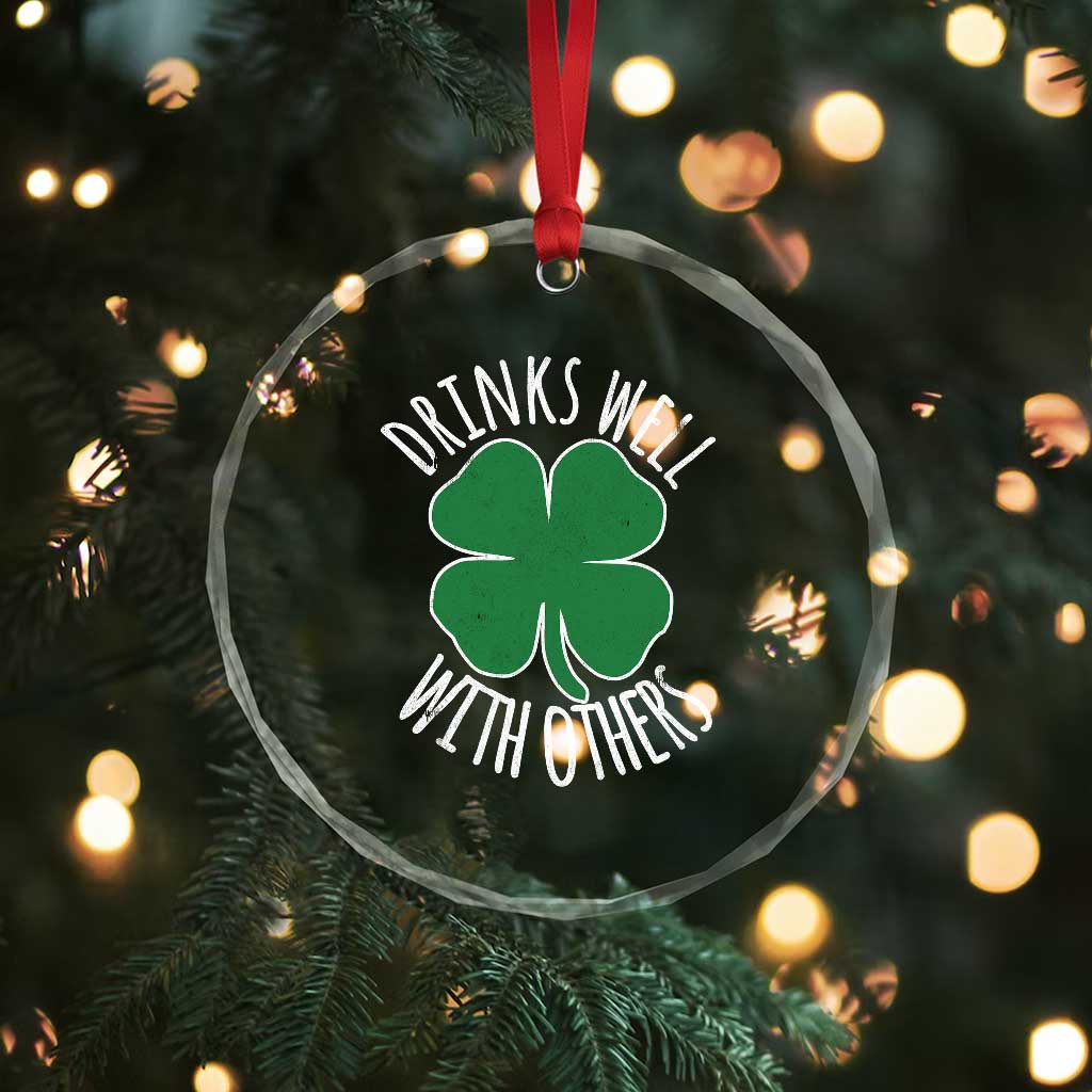 Funny St Patricks Day Drinking Crystal Glass Ornament Drinks Well With Others Drunk Beer Lucky Shamrock TS02 Print Your Wear