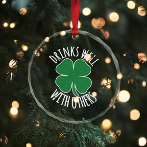 Funny St Patricks Day Drinking Crystal Glass Ornament Drinks Well With Others Drunk Beer Lucky Shamrock TS02 Print Your Wear