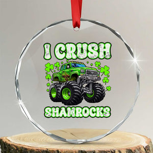 Funny St Patricks Day Monster Truck Crystal Glass Ornament I Crush Shamrocks Retro TS02 Transparent Glass 3'' Circle Print Your Wear