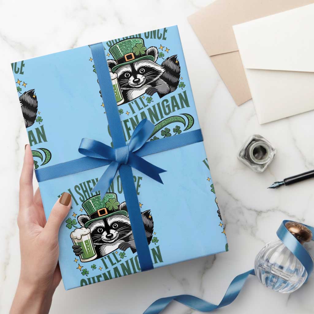 Funny St Patricks Day Raccoon Drinking Beer Wrapping Paper Roll If I Shenan Once I'll Shenanigan TS14 Light Blue Print Your Wear