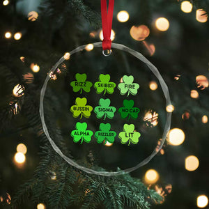 Funny St Patricks Day Skibi Rizz Crystal Glass Ornament No Cap TS02 Print Your Wear