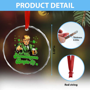 Funny St Patrick's Day Trump Crystal Glass Ornament Let The Shenanigans Begin - Print Your Wear