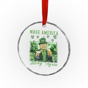 Funny St Patrick's Day Trump Crystal Glass Ornament Make America Lucky Again - Print Your Wear