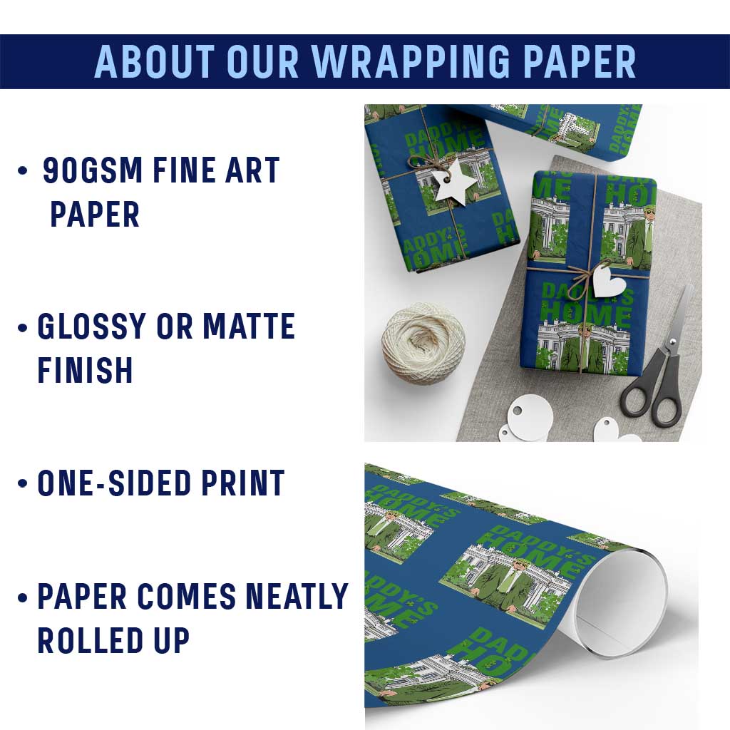Funny St Patrick's Day Trump Wrapping Paper Roll Daddy's Home White House TS02 Print Your Wear