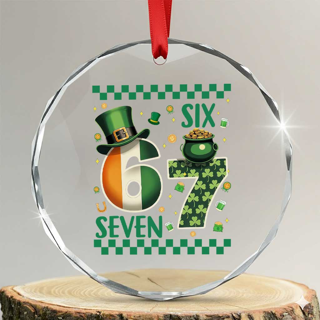 Funny St Patricks Six Seven Crystal Glass Ornament Gen Z Irish Gift TS12 Transparent Glass 3'' Circle Print Your Wear