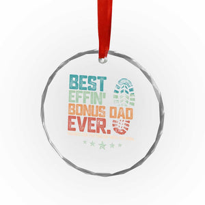 Funny Step Dad Crystal Glass Ornament Best Effin Bonus Dad Ever Retro TS10 Print Your Wear