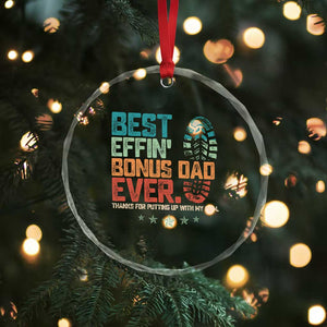 Funny Step Dad Crystal Glass Ornament Best Effin Bonus Dad Ever Retro TS10 Print Your Wear