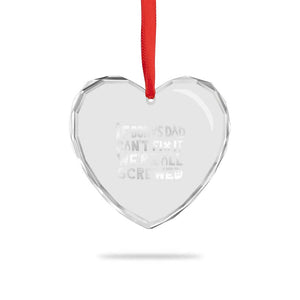 Funny Stepdad Gifts Heart Crystal Glass Ornament If Bonus Dad Cant Fix It Stepfather Fathers Day