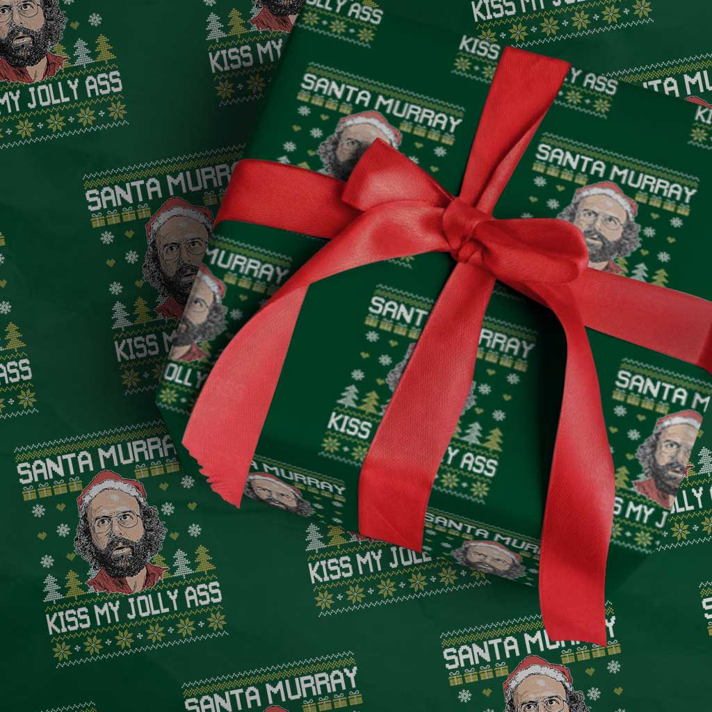 Funny Stranger Murray Christmas Wrapping Paper Roll Santa Murray Kiss My Jolly Ass TS11 Green Print Your Wear