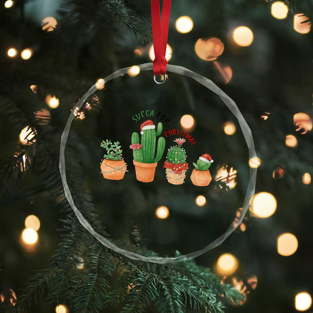 Funny Succulent Plant Lover Gift Crystal Glass Ornament Succa For Christmas TS12 Print Your Wear