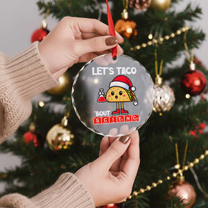 Funny Taco Mexican Christmas Crystal Glass Ornament Let Us Taco About Science TS14 Print Your Wear